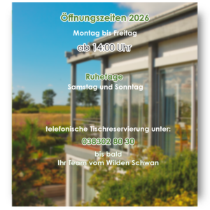 Aktuelle Öffnungszeiten Hotel Der Wilde Schwan für 2026