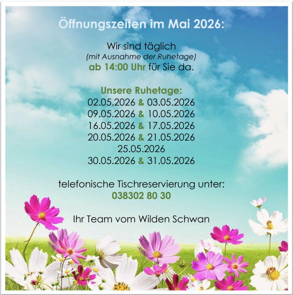 Unsere Öffnungszeiten im Mai